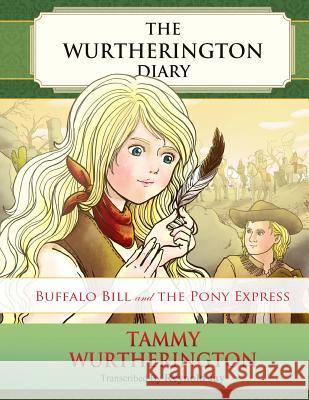 Buffalo Bill and the Pony Express Reynold Jay Duy Truong 9781523477890 Createspace Independent Publishing Platform - książka