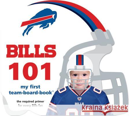Buffalo Bills 101 Brad M. Epstein 9781607301035 Michaelson Entertainment - książka
