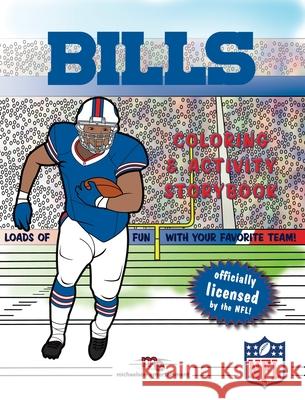 Buffalo Bills Coloring & Activity Storybook Curt Walstead 9781607305033 Michaelson Entertainment - książka