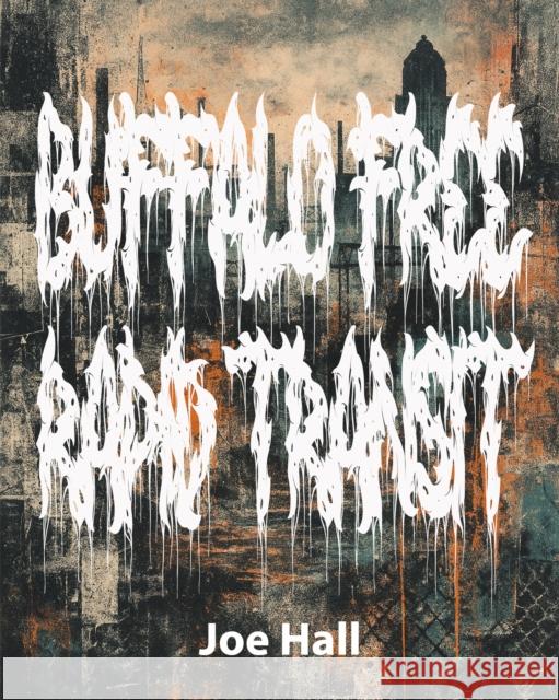 Buffalo Free Rapid Transit Joe Hall 9781965154151 Black Ocean - książka