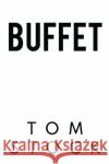 BUFFET Tom Stock 9781800166226 Pegasus Elliot Mackenzie Publishers