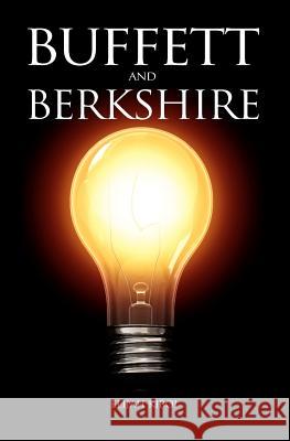 Buffett And Berkshire Kiboi, Elijah 9781438260099 Createspace - książka