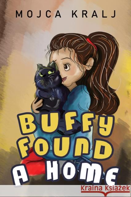 Buffy Found a Home Mojca Kralj 9781838758790 Nightingale Books - książka