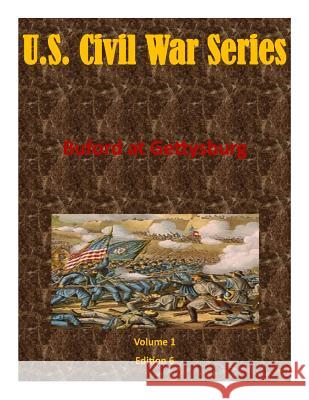 Buford at Gettysburg U. S. Army War College 9781511729291 Createspace - książka