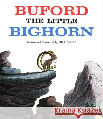 Buford the Little Bighorn Bill Peet 9780808530770 Tandem Library - książka