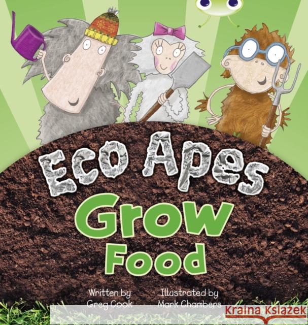 Bug Club Guided Fiction Reception Red C Eco Apes Grow Food Cook, Greg 9780435914424 Pearson Education Limited - książka