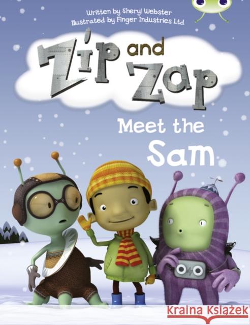 Bug Club Guided Fiction Year 1 Yellow B Zip and Zap meet the Same Webster, Sheryl 9780435914530 Pearson Education Limited - książka