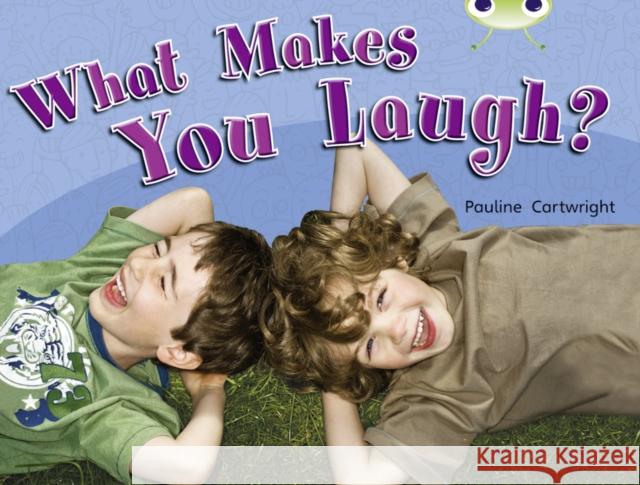 Bug Club Guided Non Fiction Year 1 Green A What Makes You Laugh? Pauline Cartwright 9780433004479 Pearson Education Limited - książka