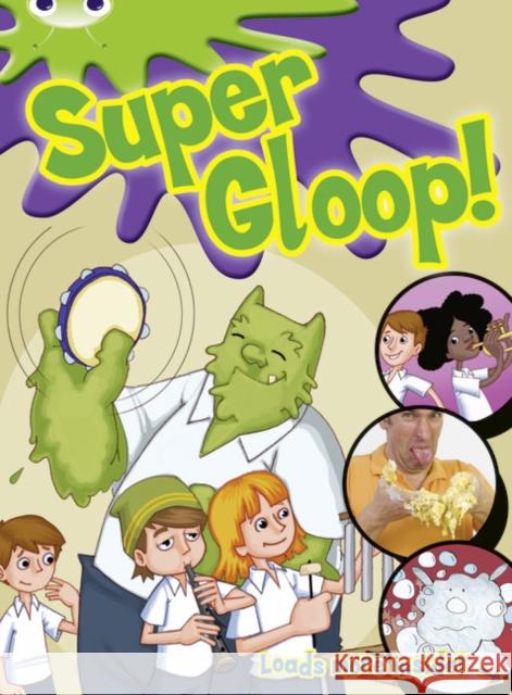 Bug Club Independent Comic Year 1 Green Super Gloop Jess Mikhail 9780433004967 Pearson Education Limited - książka