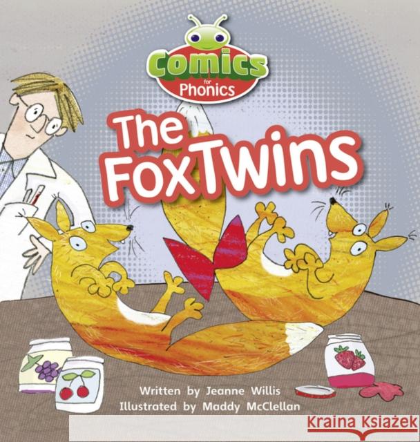 Bug Club Independent Comics for Phonics: Reception Phase 3 Unit 6 The Fox Twins Willis, Jeanne 9781447912774 Pearson Education Limited - książka