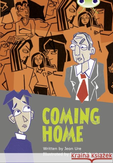 Bug Club Independent Fiction Year 5 Blue B Coming Home Jean Ure 9780435915193 Pearson Education Limited - książka