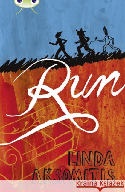 Bug Club Independent Fiction Year 6 Red + Run Aksomitis, Linda 9780435144425 Pearson Education Limited - książka