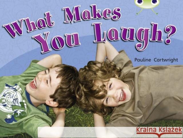 Bug Club Non-fiction Green A/1B What Makes You Laugh 6-pack Pauline Cartwright 9780433016717 Pearson Education Limited - książka