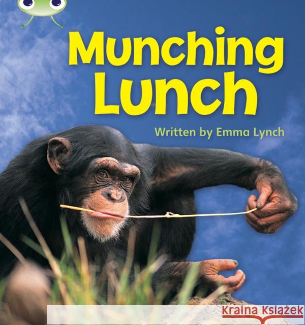 Bug Club Phonics - Phase 3 Unit 8: Munching Lunch Lynch, Emma 9781408260456 Pearson Education Limited - książka