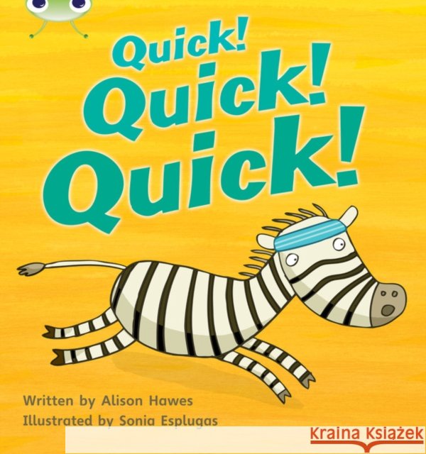 Bug Club Phonics - Phase 3 Unit 7: Quick! Quick! Quick! Alison Hawes 9781408260517 Pearson Education Limited - książka
