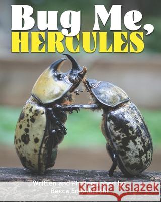 Bug Me, Hercules Becca Engelbrecht 9781086655353 Independently Published - książka