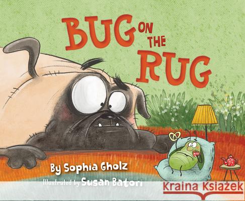 Bug on the Rug Gholz, Sophia 9781534111479 Sleeping Bear Press - książka