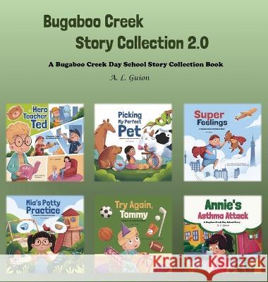 Bugaboo Creek Story Collection 2.0 A L Guion   9781956865325 Libra Libros LLC - książka