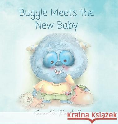 Buggle Meets the New Baby Samantha Randall 9781649908063 Palmetto Publishing - książka