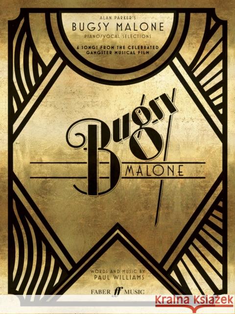 Bugsy Malone Song Selection (Piano/Voice/Guitar)   9780571539062  - książka