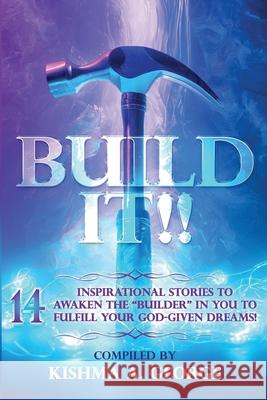 Build It Kishma A. George 9781945377419 Chosenbutterfly Publishing - książka