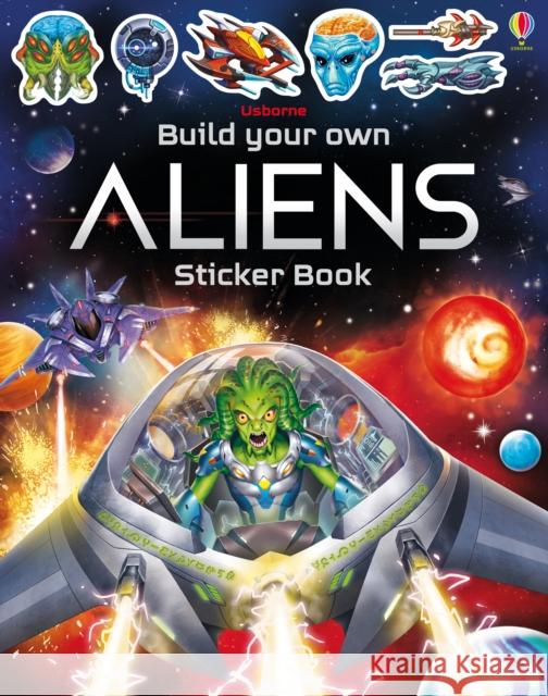 Build Your Own Aliens Sticker Book Simon Tudhope Gong Studios  9781474969086 Usborne Publishing Ltd - książka