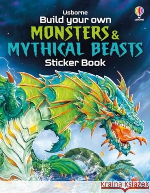 Build Your Own Monsters and Mythical Beasts Sticker Book Simon Tudhope 9781835408469 Usborne Publishing Ltd - książka