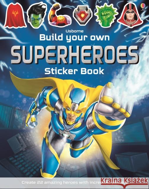 Build Your Own Superheroes Sticker Book Tudhope, Simon 9781474918961 Usborne Publishing Ltd - książka