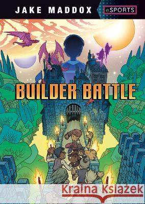 Builder Battle Jake Maddox Alan Brown 9781669035312 Stone Arch Books - książka