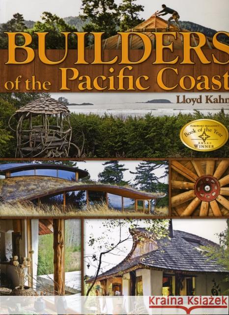 Builders of the Pacific Coast Lloyd Kahn 9780936070438  - książka