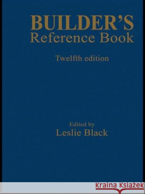 Builder's Reference Book Leslie Black 9780419158905  - książka