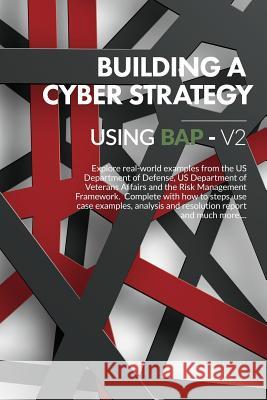 Building a Cyber Strategy using BAP Vol 2 Jeffrey Lush 9780359184477 Lulu.com - książka