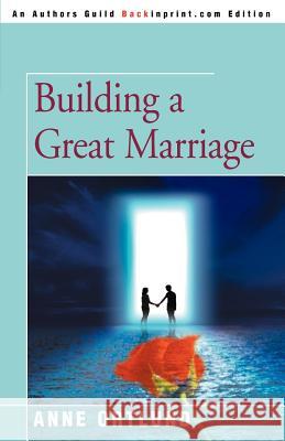 Building a Great Marriage Elizabeth A. Ortlund 9780595226665 Backinprint.com - książka