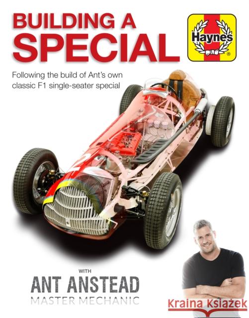 Building a Special: Following the build of Ant's own classic F1 single-seater special Editors of Haynes Manuals 9781785217050 Haynes Publishing Group - książka