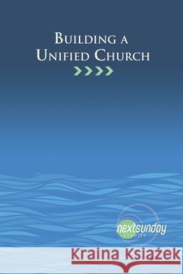 Building a Unified Church Cecil Sherman Robert Shippe 9781936347919 Nextsunday Resources - książka