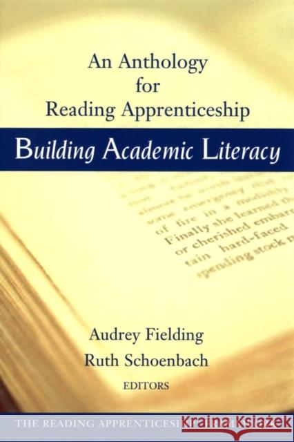 Building Academic Literacy: An Anthology for Reading Apprenticeship Fielding, Audrey 9780787965556 Jossey-Bass - książka