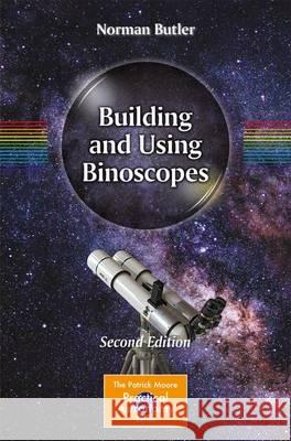 Building and Using Binoscopes Norman P. Butler 9783319467887 Springer - książka
