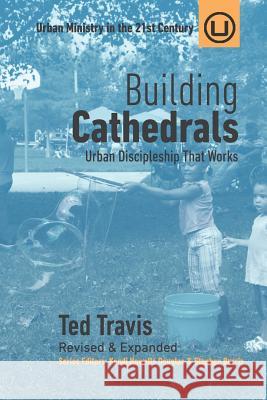 Building Cathedrals Ted Travis 9780997371710 Urban Loft Publishers - książka