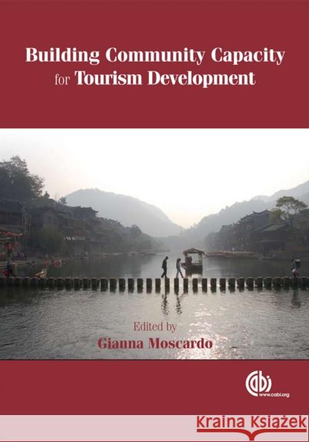 Building Community Capacity for Tourism Development  9781845934477 CABI PUBLISHING - książka