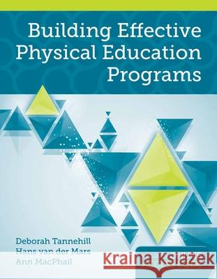 Building Effective Physical Education Programs Tannehill 9781284021103 Jones & Bartlett Publishers - książka