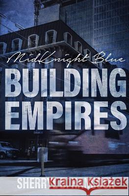 Building Empires Sherryl D Hancock 9781839192456 Vulpine Press - książka