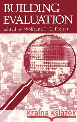 Building Evaluation W F Preiser 9780306433375  - książka