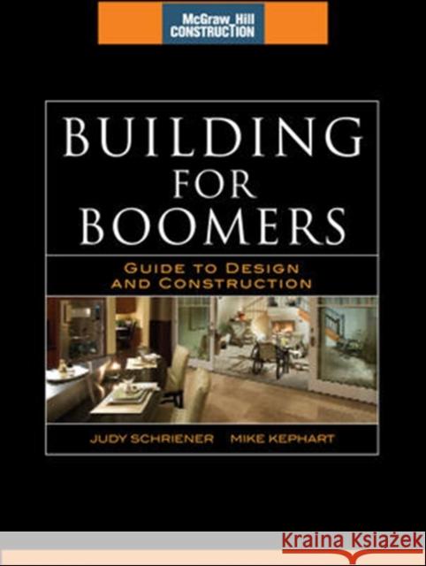 Building for Boomers: Guide to Design and Construction Schriener, Judy 9780071599818  - książka
