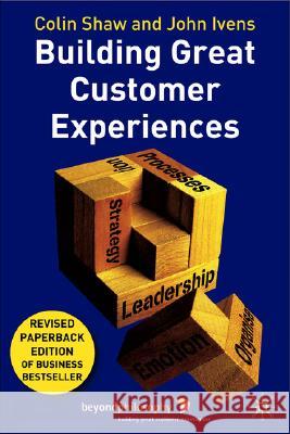 Building Great Customer Experiences John Ivens 9781403939494  - książka