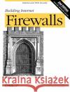 Building Internet Firewalls Elizabeth D. Zwicky Simon Cooper D. Brent Chapman 9781565928718 O'Reilly Media