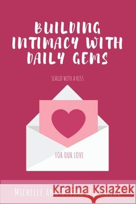 Building Intimacy With Daily Gems Devon Blackwood Michelle Blackwood 9781734638004 Grubb Blackwood Publishing - książka