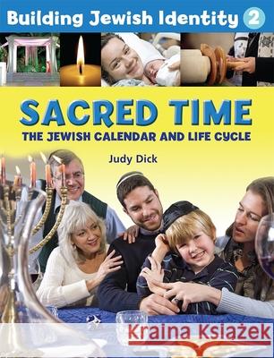 Building Jewish Identity 2: Sacred Time Behrman House 9780874418637 Behrman House Publishing - książka