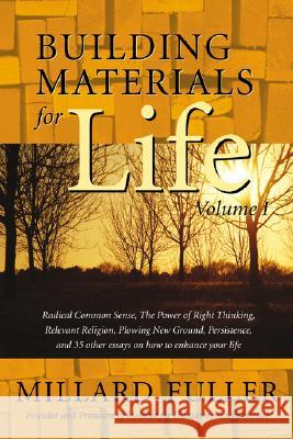 Building Materials for Life, Volume I Millard Fuller 9781573124041 Smyth & Helwys Publishing - książka