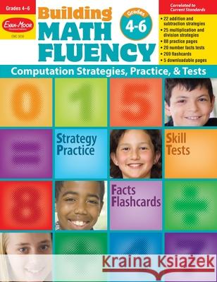 Building Math Fluency, Grade 4 - 6 Teacher Resource Evan-Moor Corporation 9781596732810 Evan-Moor Educational Publishers - książka