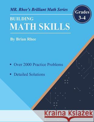 Building Math Skills Grades 3-4: Building Essential Math Skills Grades 3-4 Yeon Rhee 9781717064189 Createspace Independent Publishing Platform - książka